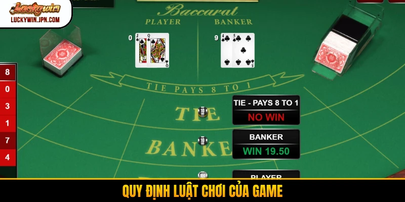 Quy định luật chơi của game